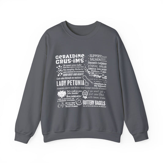 Geraldine Quotes Sweatshirt