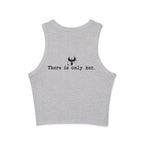 There is Only Her/Him Tank