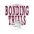 Bonding Trials Sticker