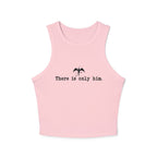There is Only Her/Him Tank