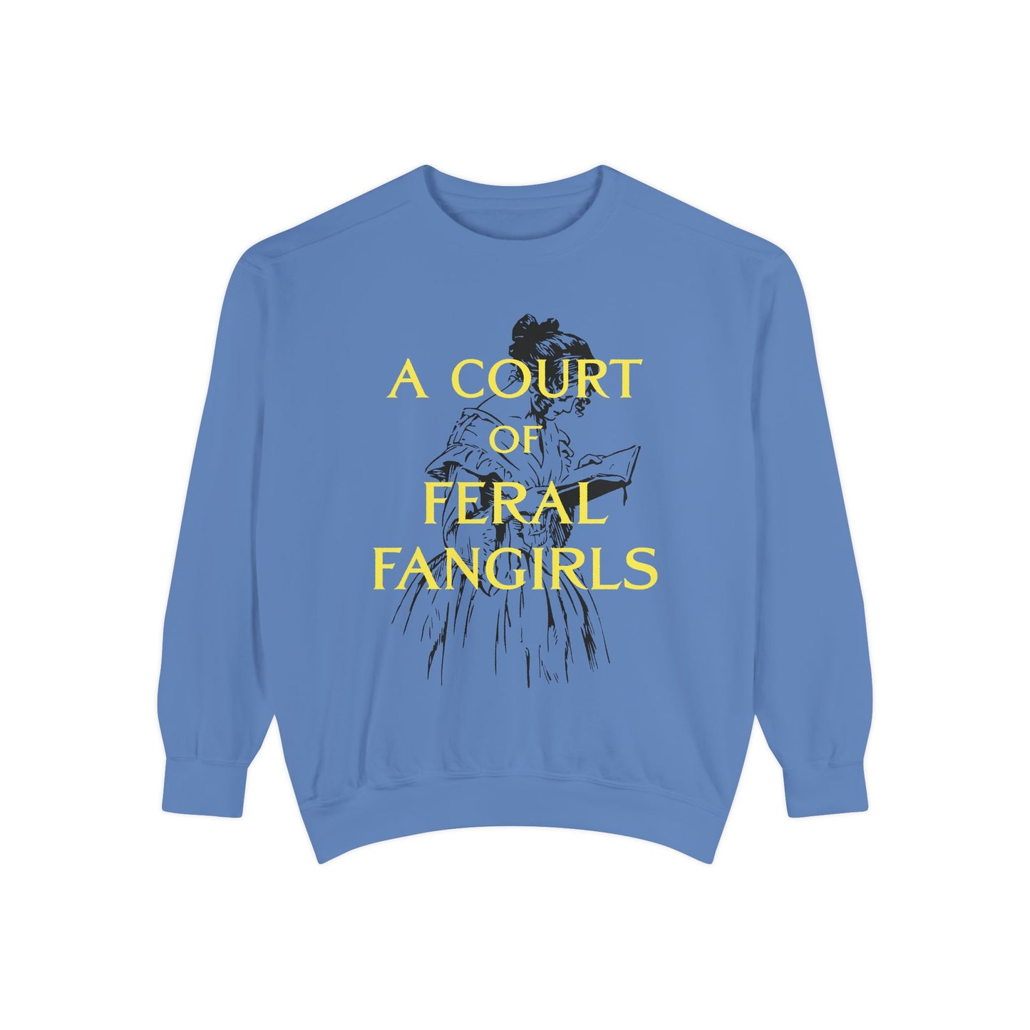 A Court of Feral Fangirls Sweatshirt