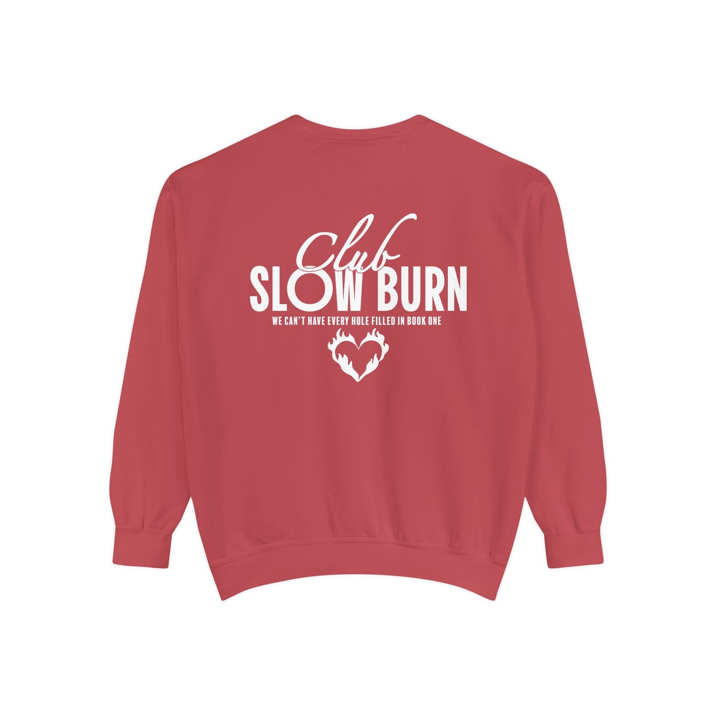 Club Slowburn Sweatshirt