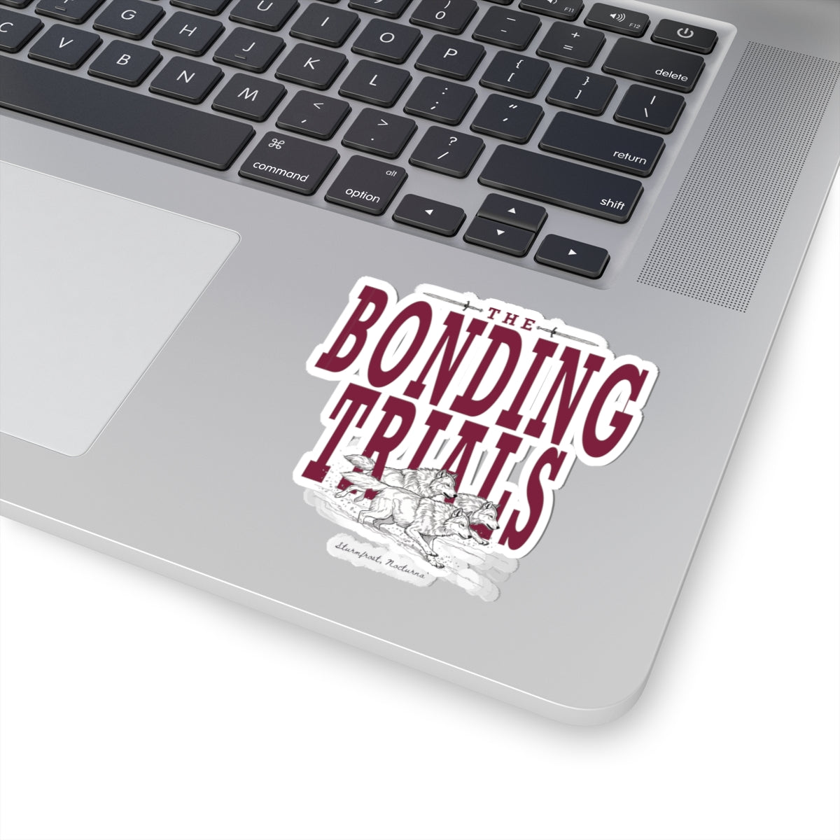 Bonding Trials Sticker