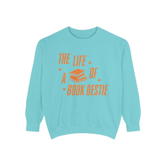 Life of a Book Besties Sweatshirt