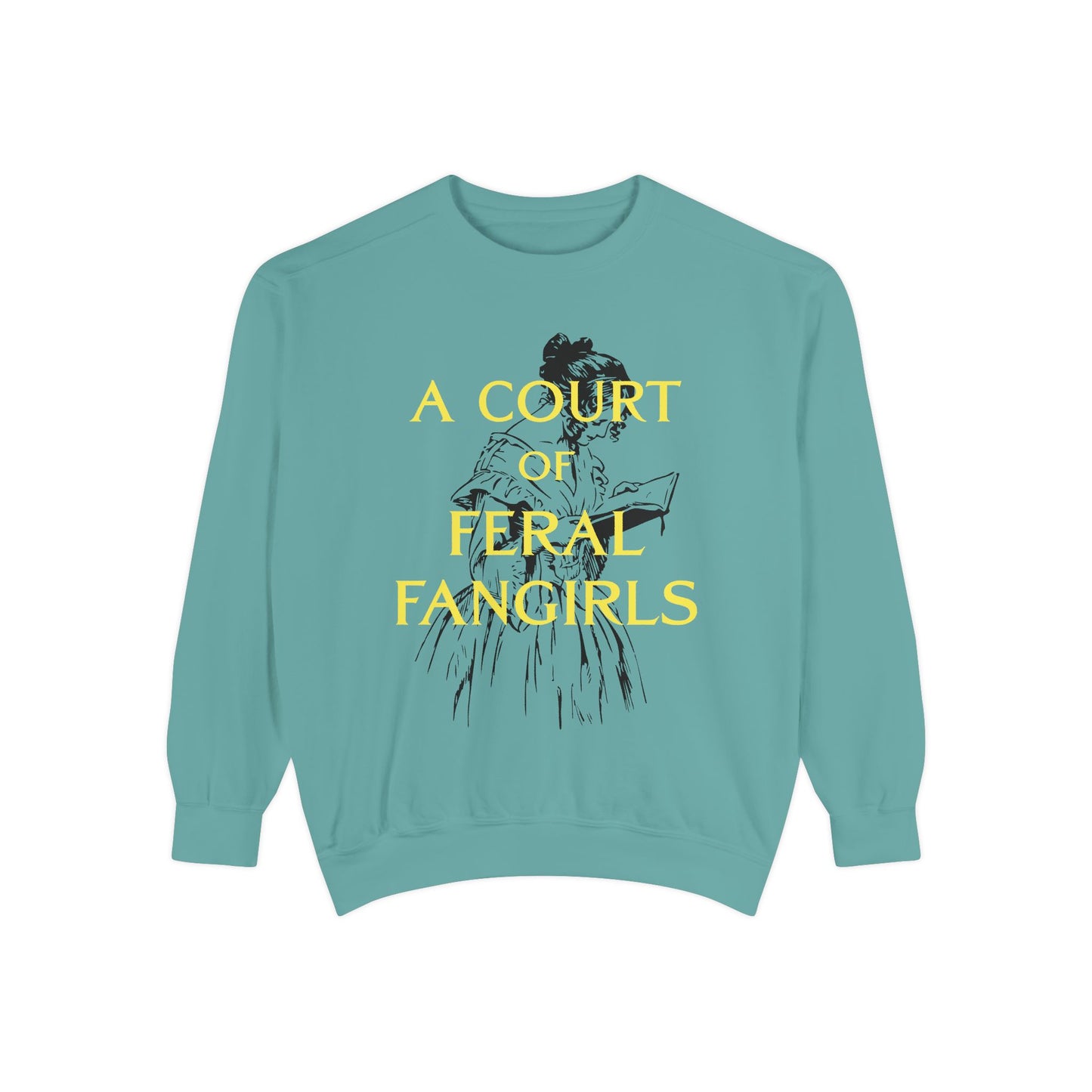 A Court of Feral Fangirls Sweatshirt