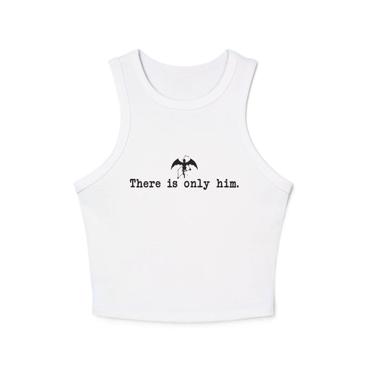 There is Only Her/Him Tank