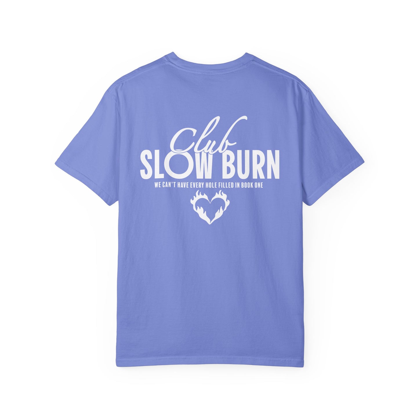 Club Slow Burn Shirt Tee